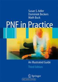 PNF in Practice: An Illustrated Guide