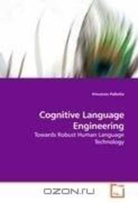 Cognitive Language Engineering