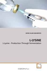 L-LYSINE: L-Lysine - Production Through Fermentation