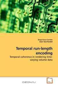 Temporal run-length encoding: Temporal coherence in rendering time-varying volume data