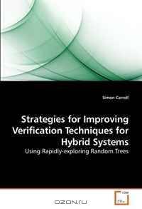 Strategies for Improving Verification Techniques for Hybrid Systems: Using Rapidly-exploring Random Trees