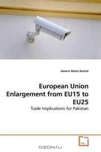 European Union Enlargement from EU15 to EU25: Trade Implications for Pakistan