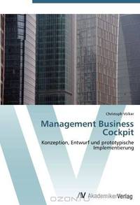 Management Business Cockpit: Konzeption, Entwurf und prototypische Implementierung (German Edition)