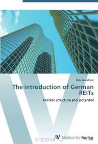 The introduction of German REITs: Market structure and potential