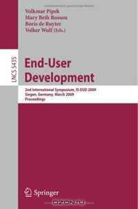 End-User Development: 2nd International Symposium, IS-EUD 2009, Siegen, Germany, March 2-4, 2009, Proceedings (Lecture Notes in Computer Science / Programming and Software Engineering)
