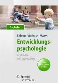 Entwicklungspsychologie des Kindes- und Jugendalters fur Bachelor (German Edition)