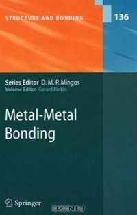 Metal-Metal Bonding (Structure and Bonding)