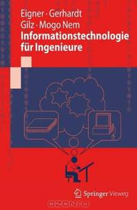 Informationstechnologie fur Ingenieure (German Edition)