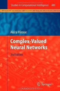 Complex-Valued Neural Networks (Studies in Computational Intelligence)