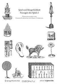 Spiel und Burgerlichkeit: Passagen des Spiels I (Edition Angewandte) (German Edition)