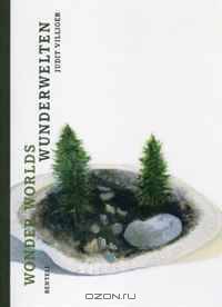 Wonder Worlds: Judit Villiger