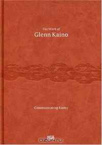 The Work of Glenn Kaino: Communicating Rooks