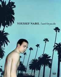 Youssef Nabil: I Won