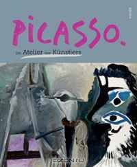 Picasso: Im Atelier des Kunstlers (German Edition)