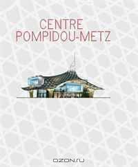 Centre Pompidou-metz