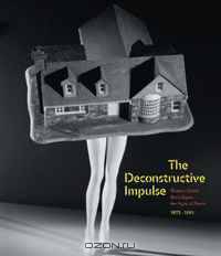 The Deconstructive Impulse: Women Artists Reconfigure the Signs of Power, 1973-1991