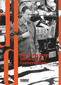 Matt Mullican: Conversations (Dumont Dokumente)