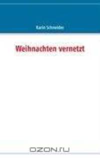 Weihnachten vernetzt (German Edition)