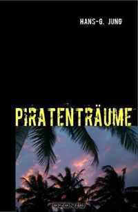 Piratentraume (German Edition)
