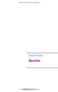 Spurlos (German Edition)