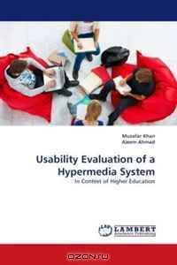 Usability Evaluation of a Hypermedia System: In Context of Higher Education