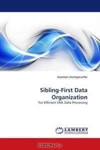 Sibling-First Data Organization: For Efficient XML Data Processing