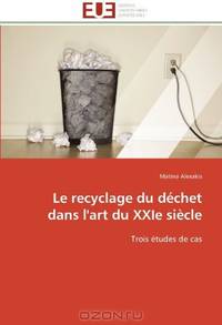 Le recyclage du dEchet dans l