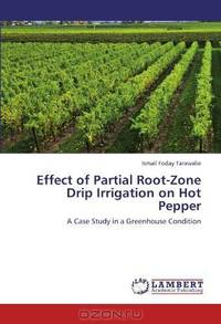 Effect of Partial Root-Zone Drip Irrigation on Hot Pepper: A Case Study in a Greenhouse Condition