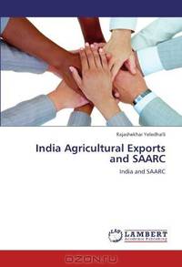 India Agricultural Exports and SAARC: India and SAARC