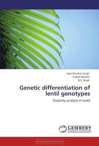 Genetic differentiation of lentil genotypes: Diversity analysis in lentil