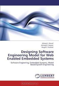 Designing Software Engineering Model for Web Enabled Embedded Systems: Software Engieering, Embedded Systems, Model Based System Engineering
