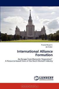 International Alliance Formation: An Escape from Domestic Stagnation? A Resource-based View of the Dutch Biotech Industry