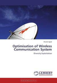 Optimisation of Wireless Communication System: Diversity Exploitation