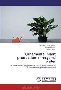Ornamental plant production in recycled water: Exploitation of the potential use of recycled water for ornamental plant production