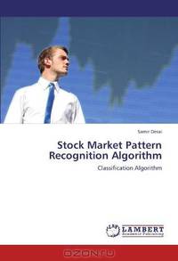 Stock Market Pattern Recognition Algorithm: Classification Algorithm