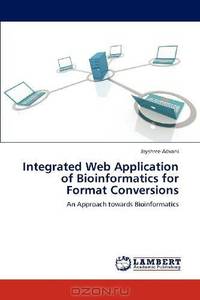 Integrated Web Application of Bioinformatics for Format Conversions: An Approach towards Bioinformatics