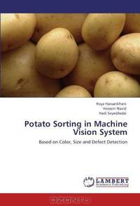 Potato Sorting in Machine Vision System: Based on Color, Size and Defect Detection