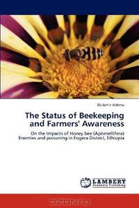 The Status of Beekeeping and Farmers