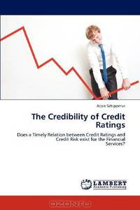 The Credibility of Credit Ratings: Does a Timely Relation between Credit Ratings and Credit Risk exist for the Financial Services?