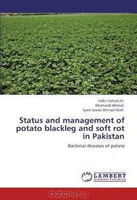 Status and management of potato blackleg and soft rot in Pakistan: Bacterial diseases of potato