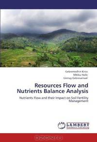 Resources Flow and Nutrients Balance Analysis: Nutrients Flow and their Impact on Soil Fertility Management