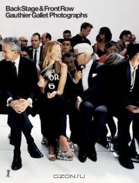 Back Stage & Front Row: Gauthier Gallet Photographs