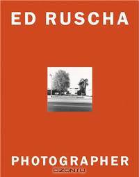 Ed Ruscha: Photographer