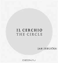 Jan Jedlicka: Il Cerchio, the Circle (German Edition)