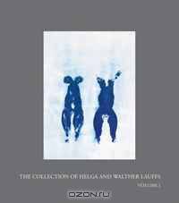 The Collection of Helga and Walther Lauffs (v. 1)