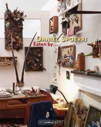 Daniel Spoerri: Eaten By (Kerber Art)