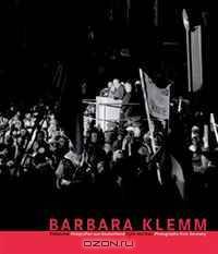 Barbara Klemm: Light And Dark