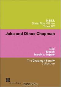 Jake And Dinos Chapman