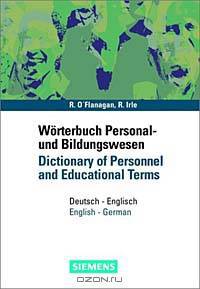 Worterbuch Personal Und Bildungswesen/Dictionary of Personnel & Educational Terms