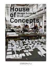 House of Concepts: Design Academy Eindhoven